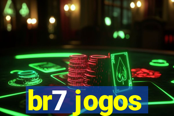 br7 jogos